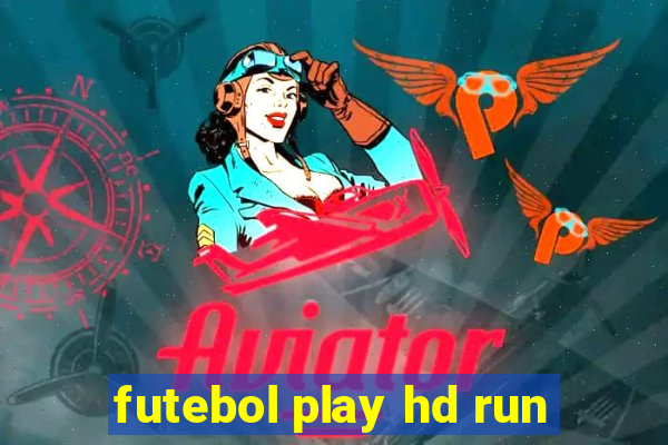 futebol play hd run